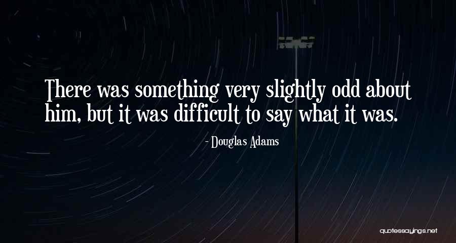 Niculina Stoican Quotes By Douglas Adams Niculina Stoican Quotes By Douglas Adams