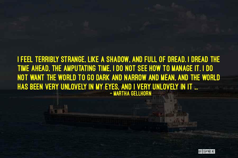 Nidra Quotes By Martha Gellhorn Nidra Quotes By Martha Gellhorn