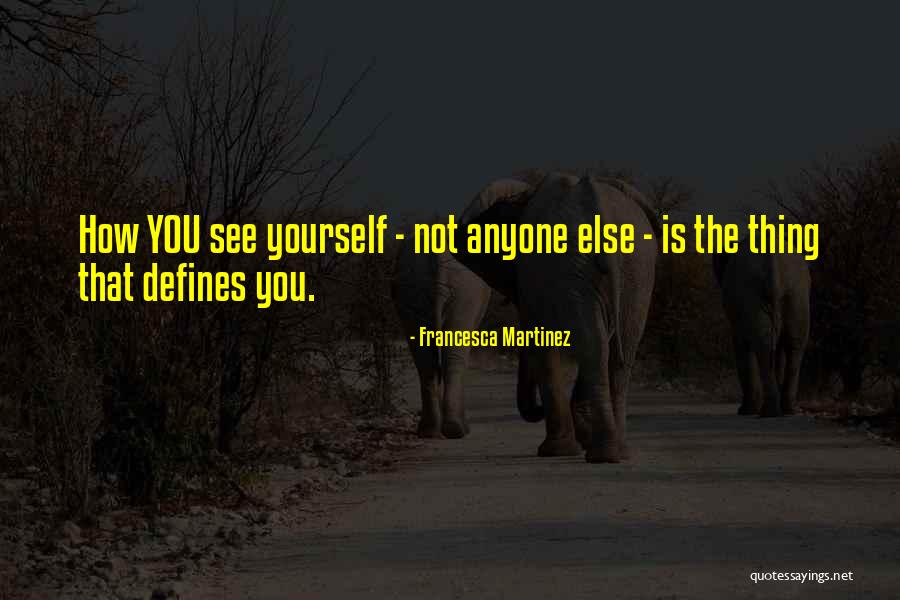 Niebergall Dentist Quotes By Francesca Martinez