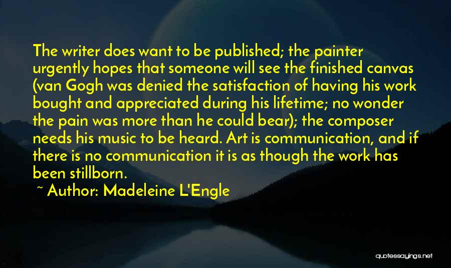 Niebieskie Swiatlo Quotes By Madeleine L'Engle