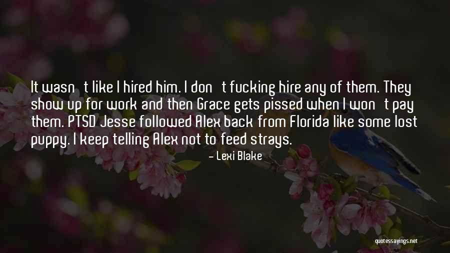 Nieblas Flowers Quotes By Lexi Blake Nieblas Flowers Quotes By Lexi Blake