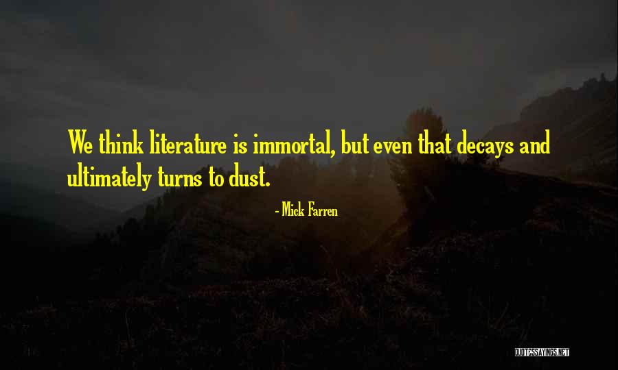 Nieblas Flowers Quotes By Mick Farren Nieblas Flowers Quotes By Mick Farren
