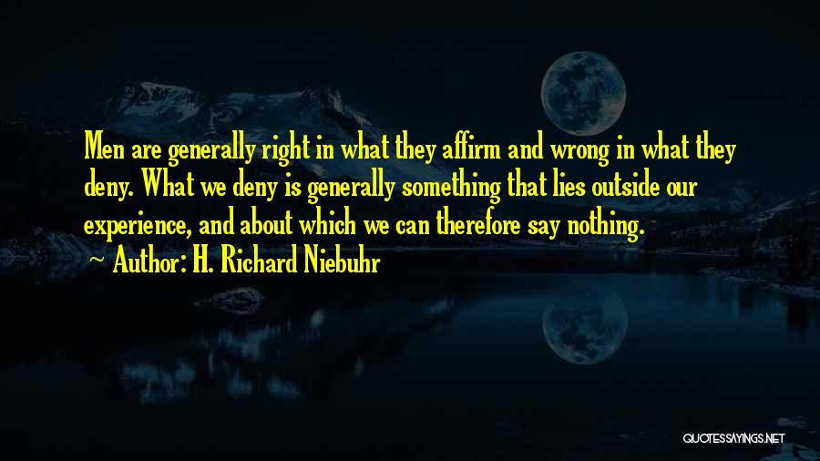 Niebuhr Quotes By H. Richard Niebuhr