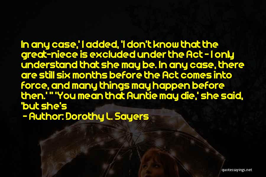 Niece Quotes By Dorothy L. Sayers