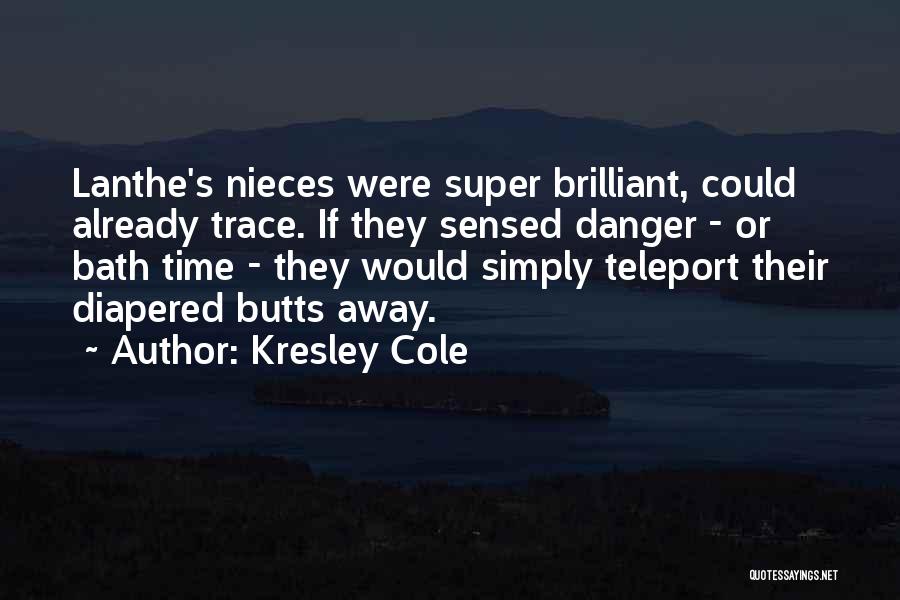 Nieces Quotes By Kresley Cole