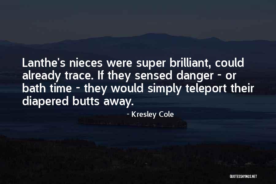 Nieces Quotes By Kresley Cole