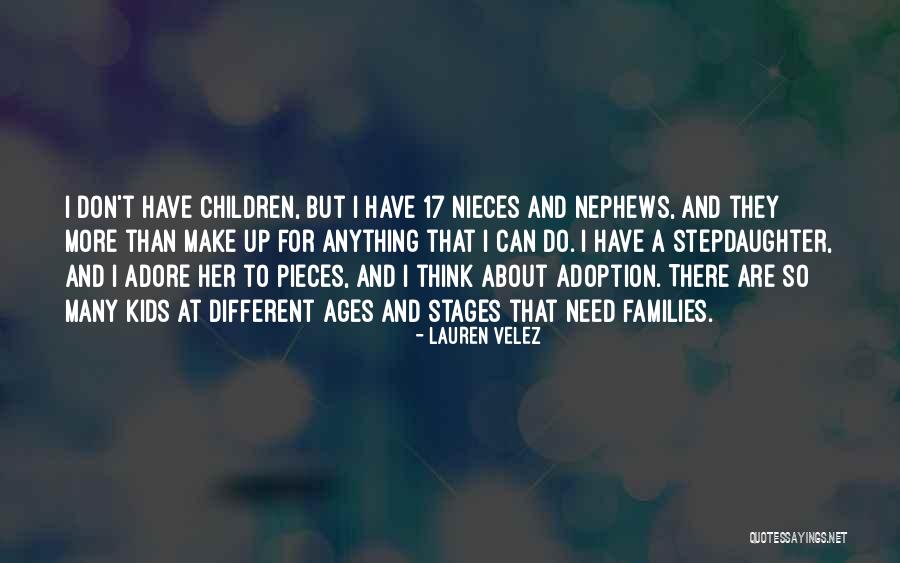 Nieces Quotes By Lauren Velez