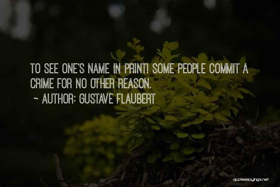 Niechaj Mnie Quotes By Gustave Flaubert