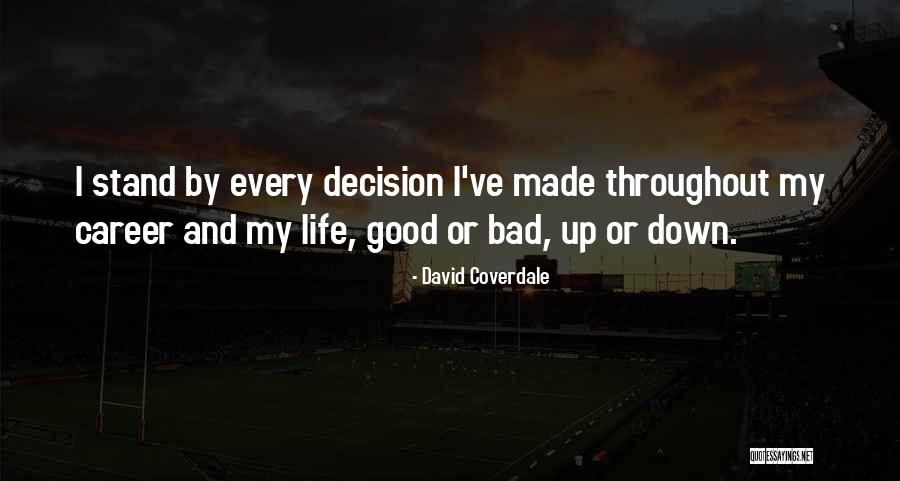 Niechez Quotes By David Coverdale Niechez Quotes By David Coverdale