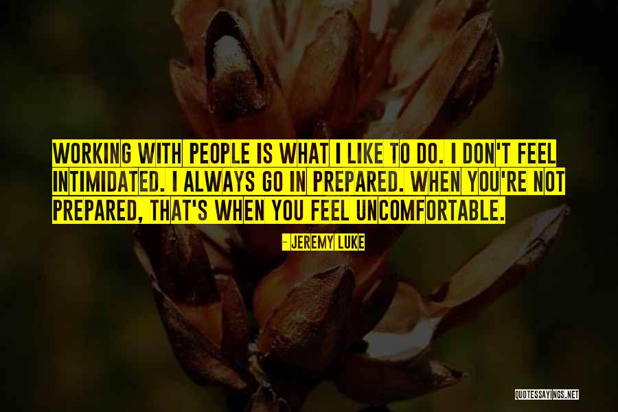 Niedenfuer Quotes By Jeremy Luke Niedenfuer Quotes By Jeremy Luke