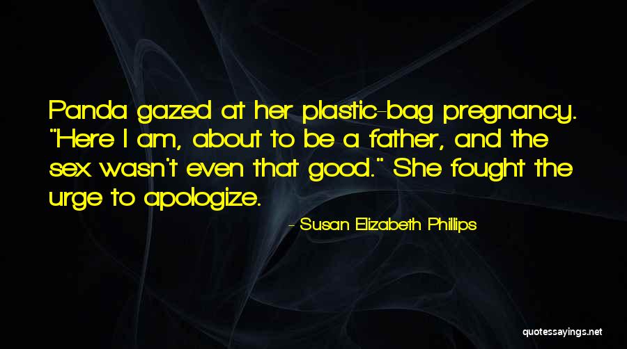 Niederer Trash Quotes By Susan Elizabeth Phillips Niederer Trash Quotes By Susan Elizabeth Phillips
