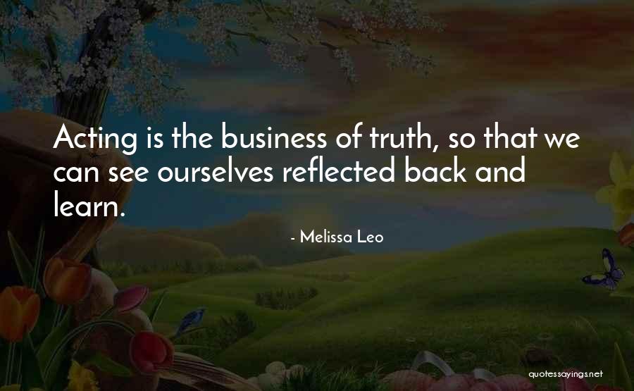 Niedergang Synonyme Quotes By Melissa Leo Niedergang Synonyme Quotes By Melissa Leo