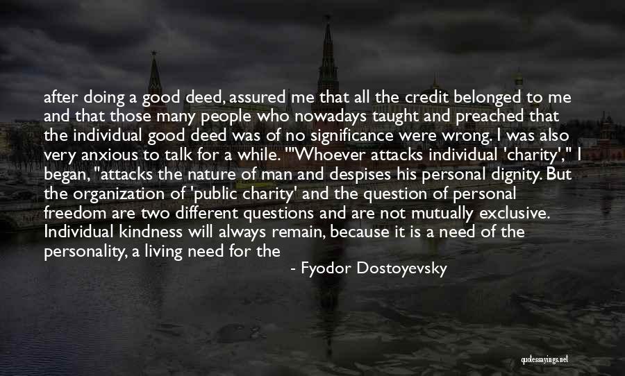 Niederlande Provinz Quotes By Fyodor Dostoyevsky Niederlande Provinz Quotes By Fyodor Dostoyevsky