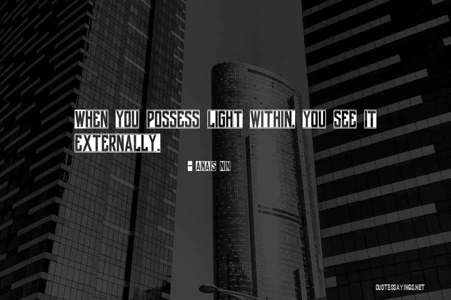 Niederlande Urlaub Quotes By Anais Nin Niederlande Urlaub Quotes By Anais Nin
