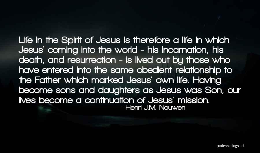 Niedersteinach Quotes By Henri J.M. Nouwen Niedersteinach Quotes By Henri J.M. Nouwen