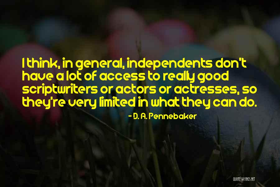 Niedieck Jolipel Quotes By D. A. Pennebaker Niedieck Jolipel Quotes By D. A. Pennebaker