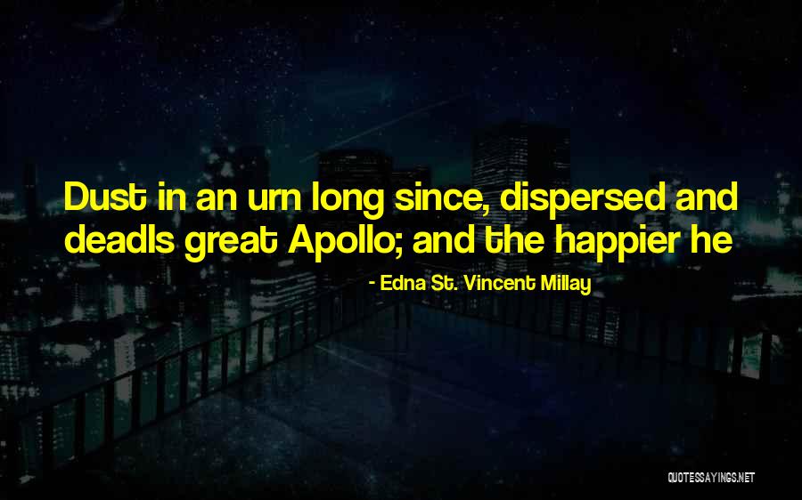 Niedrig Und Quotes By Edna St. Vincent Millay Niedrig Und Quotes By Edna St. Vincent Millay