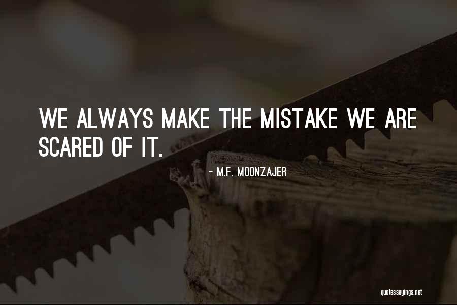 Niedzwiedz Morski Quotes By M.F. Moonzajer Niedzwiedz Morski Quotes By M.F. Moonzajer