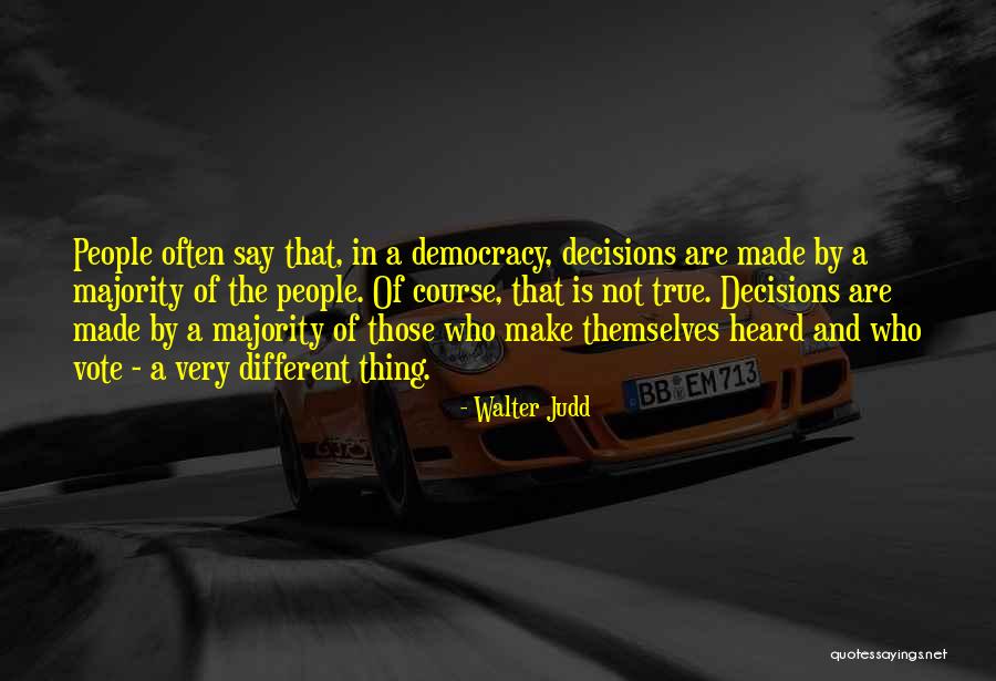 Nieema Peterson Quotes By Walter Judd Nieema Peterson Quotes By Walter Judd