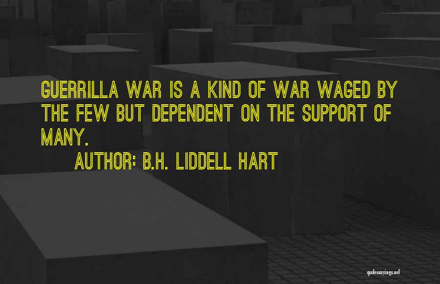 Nief Lab Quotes By B.H. Liddell Hart