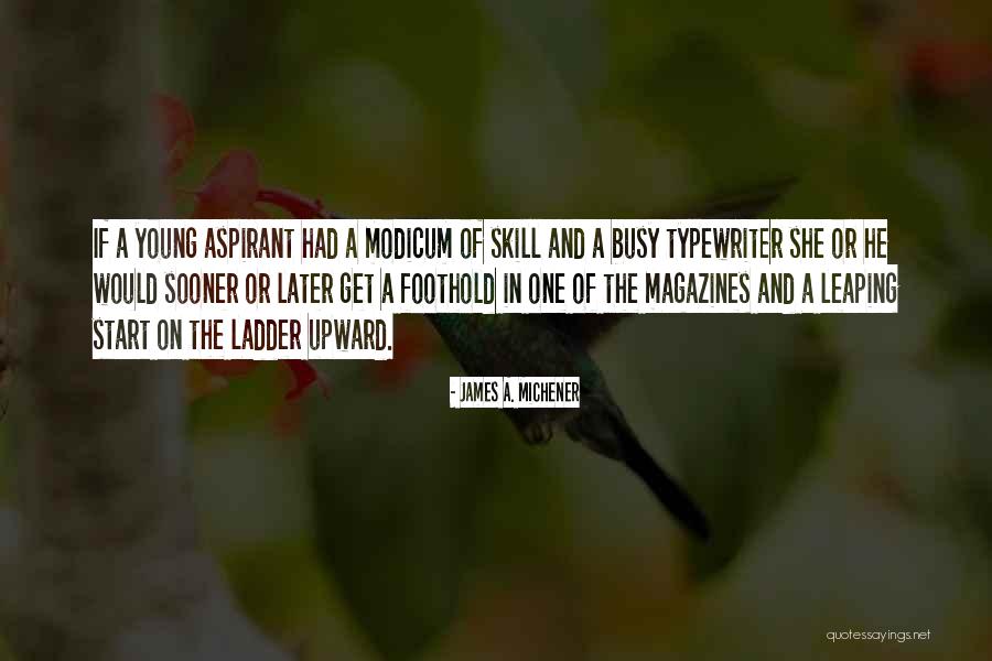 Niegas Que Quotes By James A. Michener Niegas Que Quotes By James A. Michener
