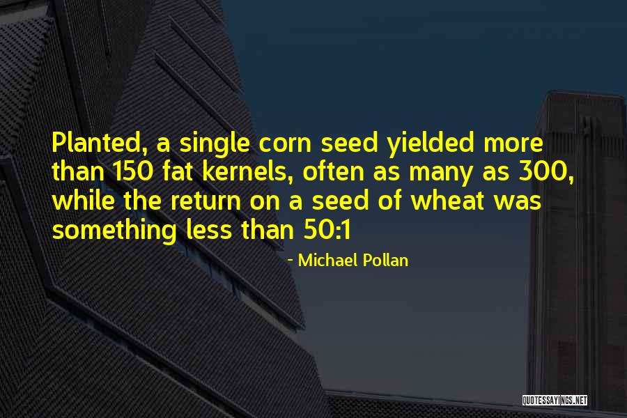 Niejonowe Quotes By Michael Pollan Niejonowe Quotes By Michael Pollan
