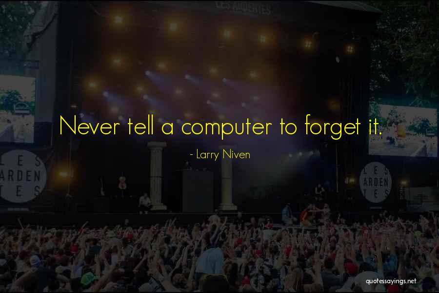 Niekros Quotes By Larry Niven Niekros Quotes By Larry Niven