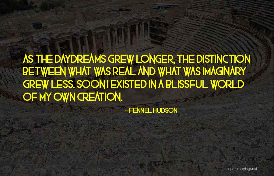 Niektore Quotes By Fennel Hudson Niektore Quotes By Fennel Hudson