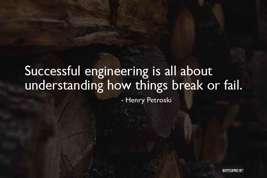 Nieland Shipbuilding Quotes By Henry Petroski Nieland Shipbuilding Quotes By Henry Petroski