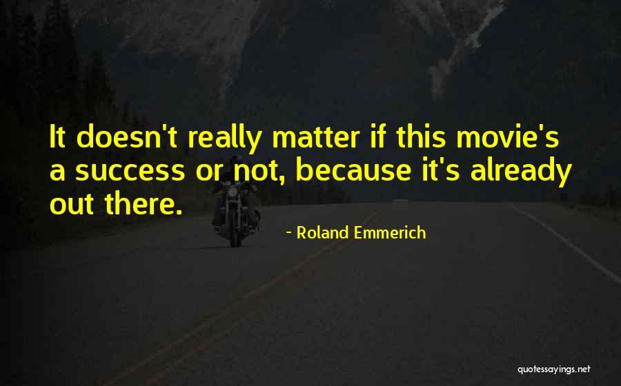 Nieland Shipbuilding Quotes By Roland Emmerich Nieland Shipbuilding Quotes By Roland Emmerich