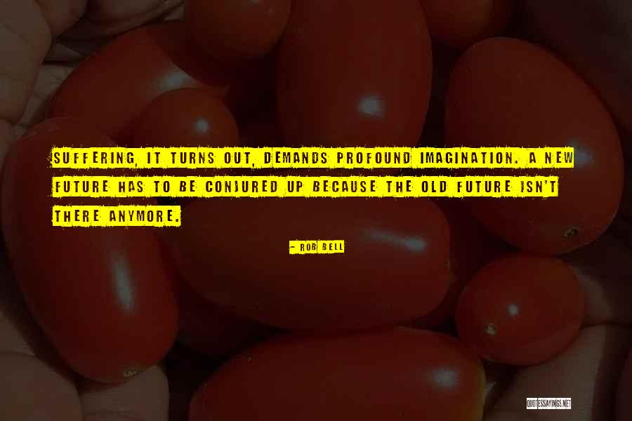 Niels Buckingham Quotes By Rob Bell Niels Buckingham Quotes By Rob Bell