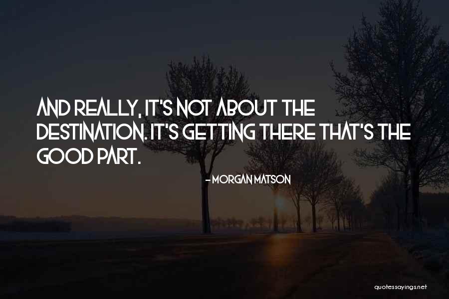 Niemals Allein Quotes By Morgan Matson Niemals Allein Quotes By Morgan Matson