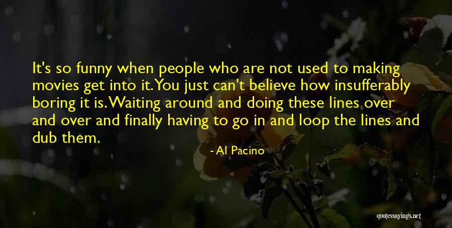 Niemals Wieder Quotes By Al Pacino Niemals Wieder Quotes By Al Pacino