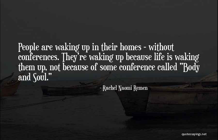 Niemeyers Elko Quotes By Rachel Naomi Remen Niemeyers Elko Quotes By Rachel Naomi Remen