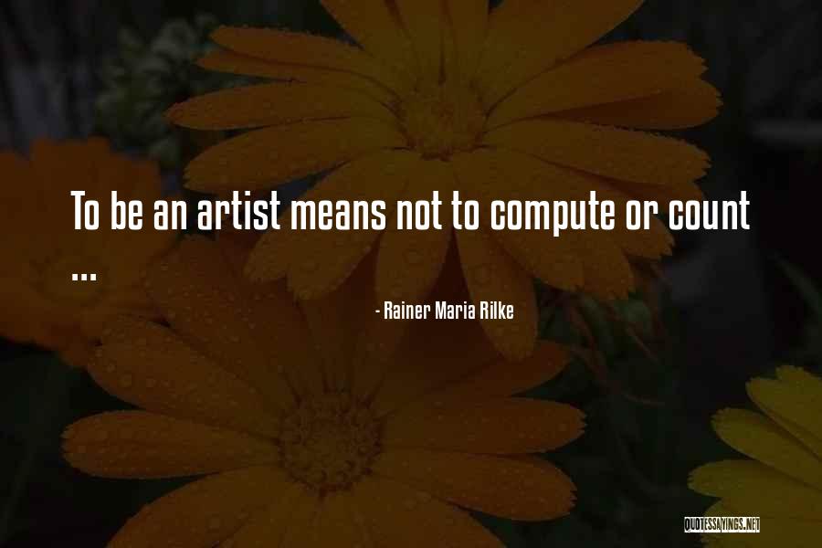 Niemtzow Dry Mouth Quotes By Rainer Maria Rilke Niemtzow Dry Mouth Quotes By Rainer Maria Rilke