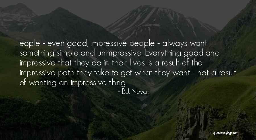Niemuths Quotes By B.J. Novak Niemuths Quotes By B.J. Novak