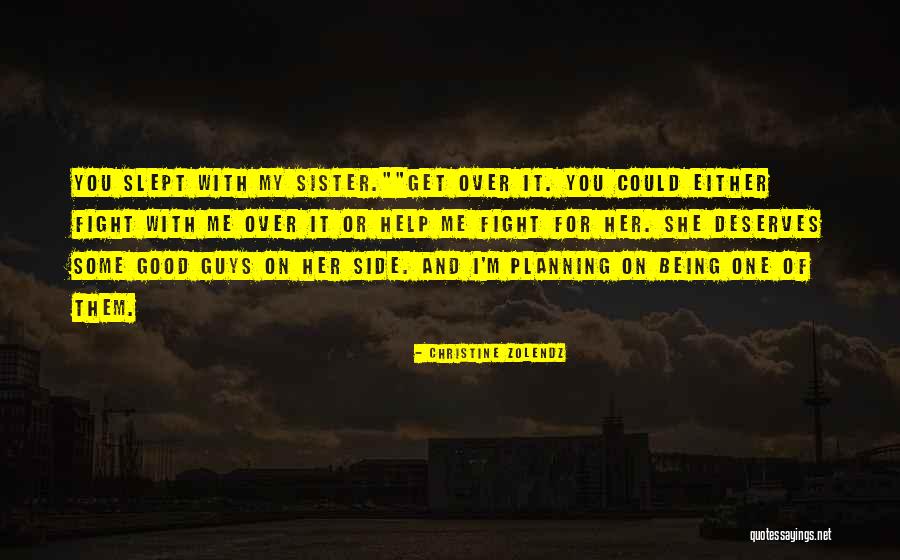 Niemuths Quotes By Christine Zolendz Niemuths Quotes By Christine Zolendz