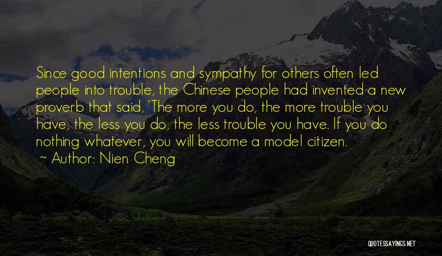 Nien Cheng Quotes 1164551