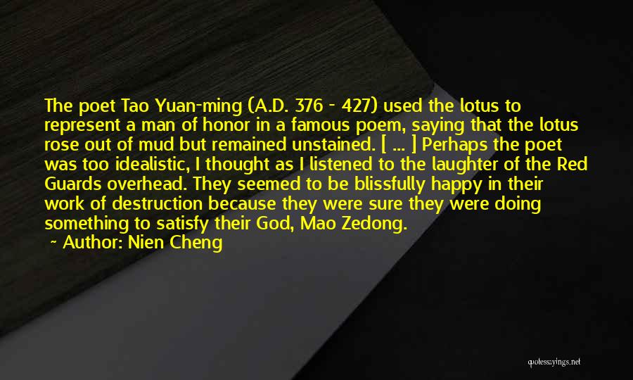 Nien Cheng Quotes 1372595