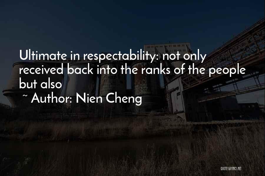 Nien Cheng Quotes 301432