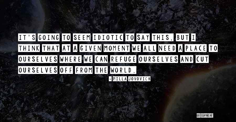 Nienasycona Quotes By Milla Jovovich Nienasycona Quotes By Milla Jovovich