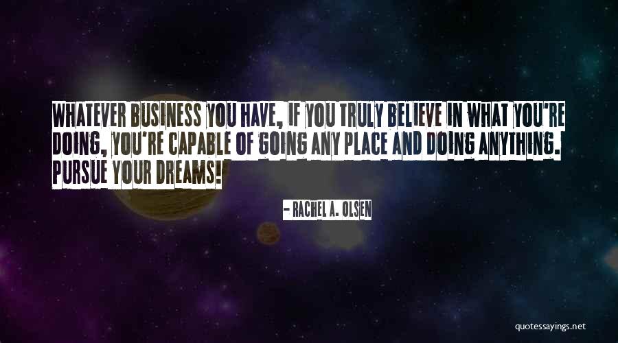 Nienasycona Quotes By Rachel A. Olsen Nienasycona Quotes By Rachel A. Olsen