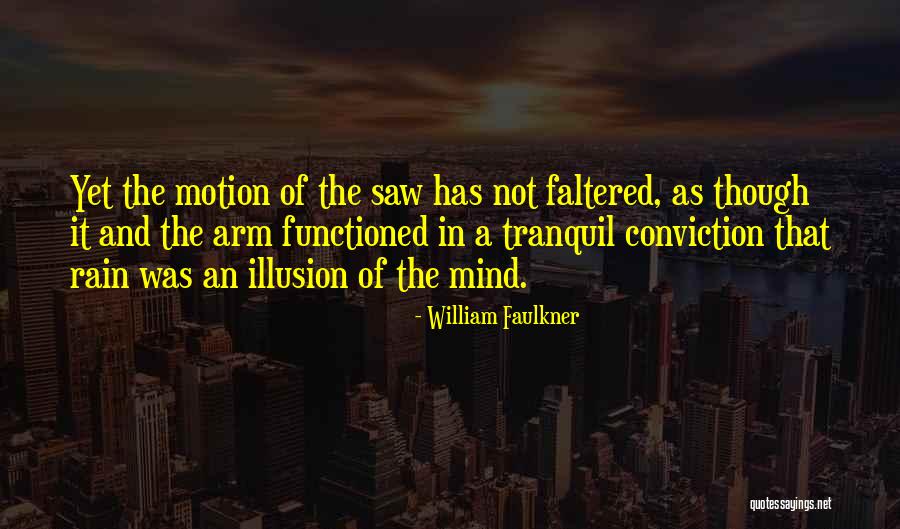 Nienawidze Szkoly Quotes By William Faulkner