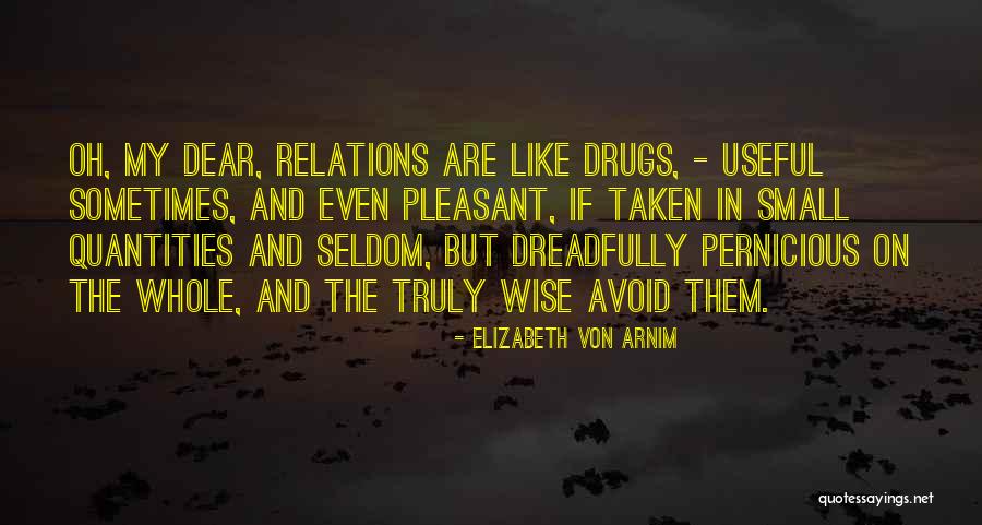 Nienke Meijer Quotes By Elizabeth Von Arnim Nienke Meijer Quotes By Elizabeth Von Arnim