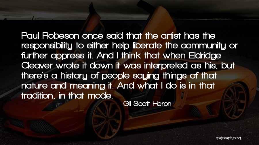 Nienke Meijer Quotes By Gil Scott-Heron Nienke Meijer Quotes By Gil Scott-Heron