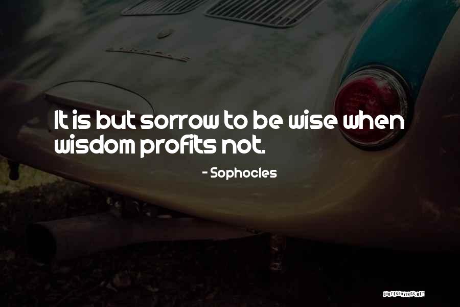 Nienor Niniel Quotes By Sophocles Nienor Niniel Quotes By Sophocles