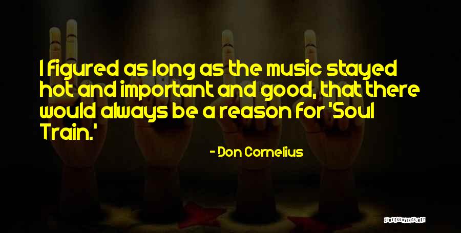 Niequist Pastor Quotes By Don Cornelius Niequist Pastor Quotes By Don Cornelius