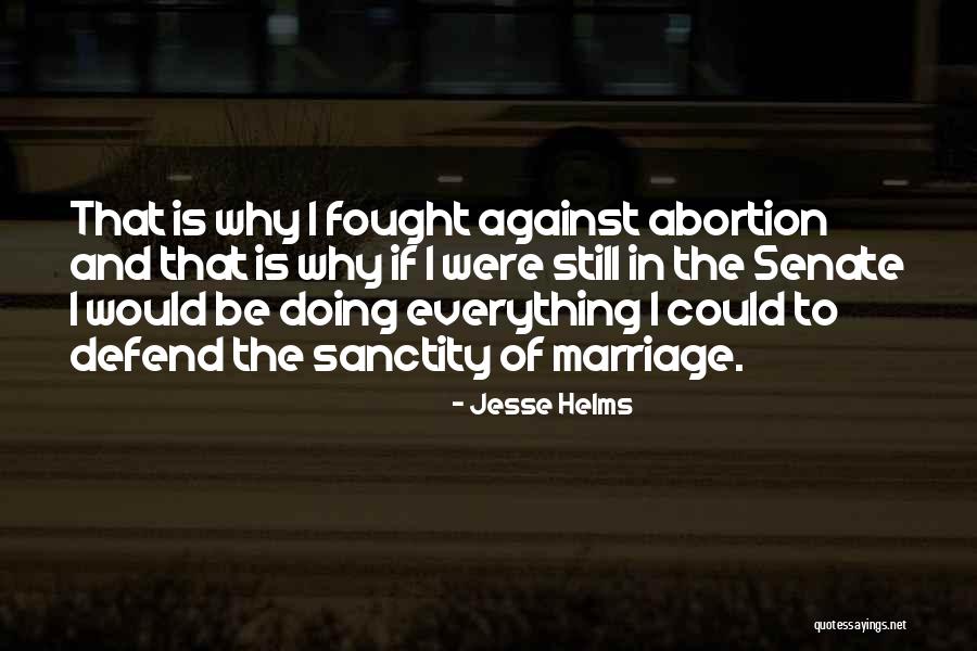 Nier Wnosc Tr Jkata Quotes By Jesse Helms Nier Wnosc Tr Jkata Quotes By Jesse Helms