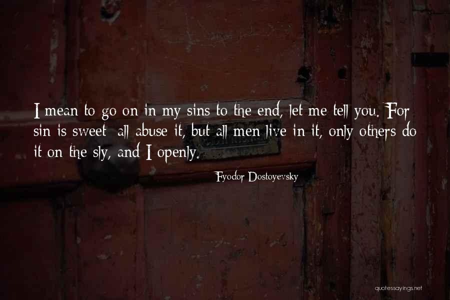 Niera Rivera Quotes By Fyodor Dostoyevsky Niera Rivera Quotes By Fyodor Dostoyevsky