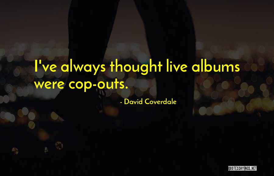 Nierenstein Reaction Quotes By David Coverdale Nierenstein Reaction Quotes By David Coverdale
